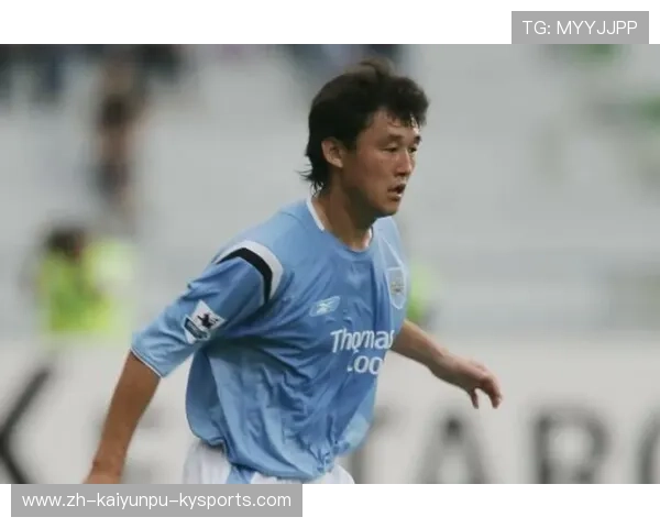 英超历史上的第一位亚洲球员及其影响力 英超历史上的第一位亚洲球员及其影响力